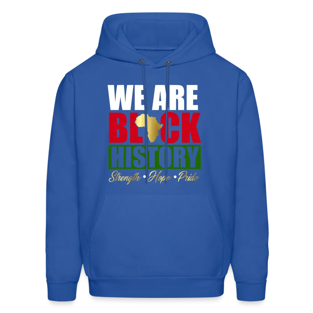We Are Black History Hoodie