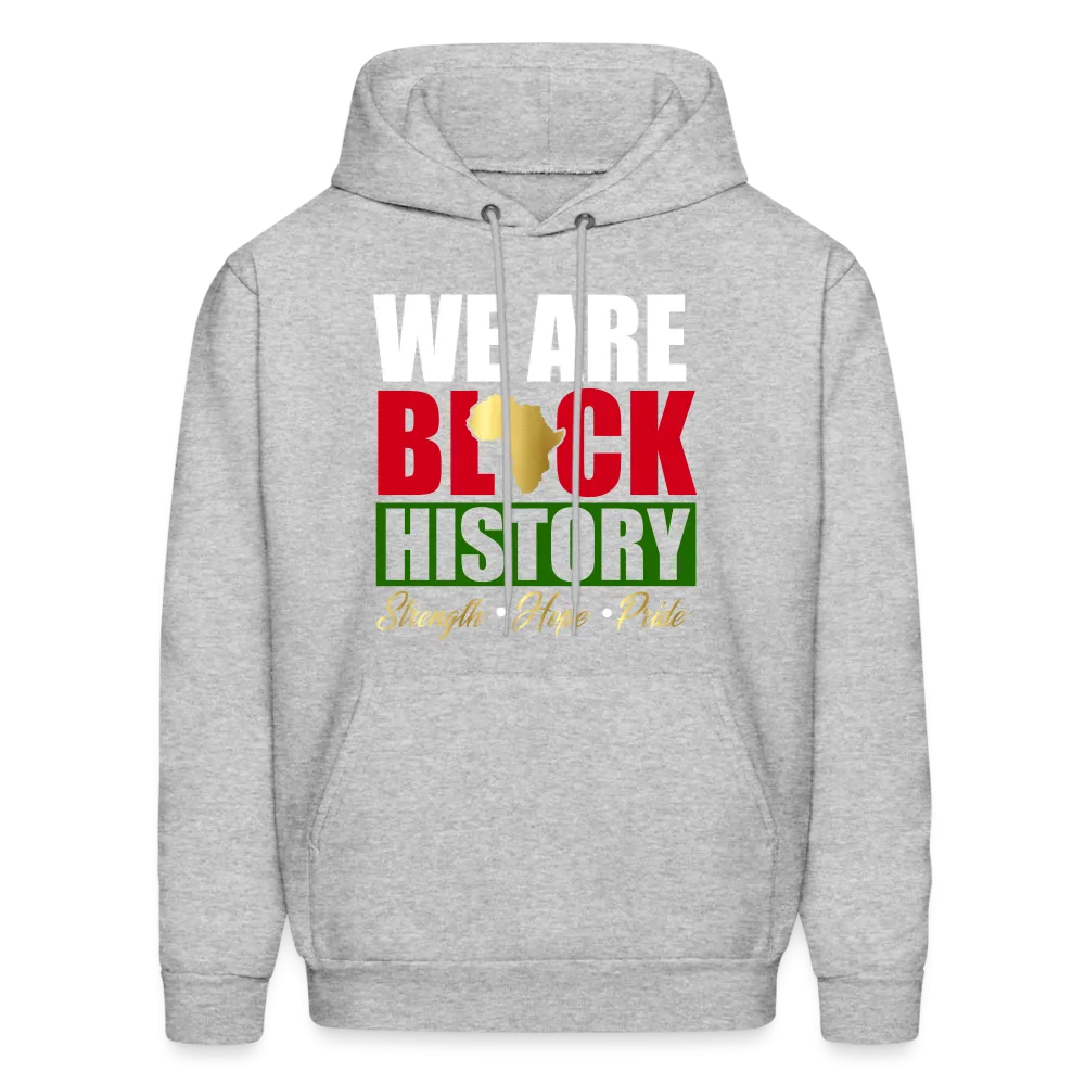 We Are Black History Hoodie